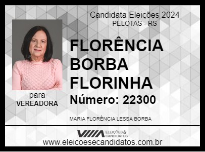 Candidato FLORÊNCIA BORBA FLORINHA 2024 - PELOTAS - Eleições