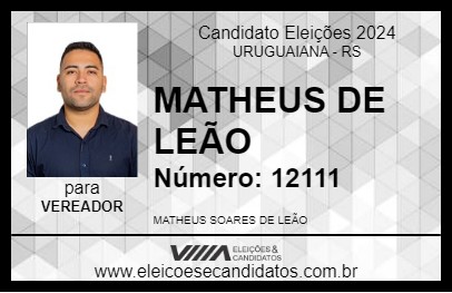 Candidato MATHEUS LEÃO 2024 - URUGUAIANA - Eleições