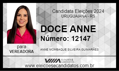 Candidato DOCE ANNE 2024 - URUGUAIANA - Eleições