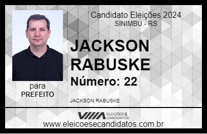 Candidato JACKSON RABUSKE 2024 - SINIMBU - Eleições