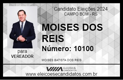 Candidato MOISES DOS REIS 2024 - CAMPO BOM - Eleições