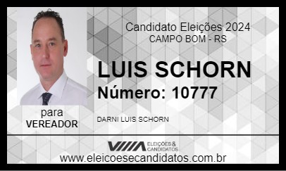 Candidato LUIS SCHORN 2024 - CAMPO BOM - Eleições