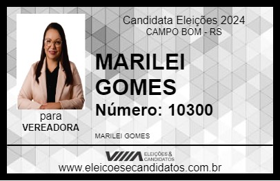 Candidato MARILEI GOMES 2024 - CAMPO BOM - Eleições