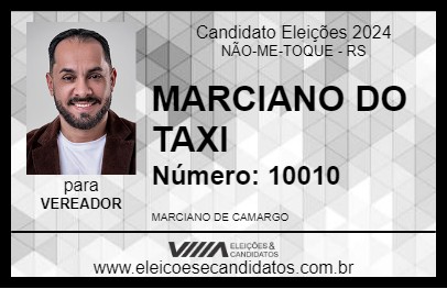 Candidato MARCIANO DO TAXI 2024 - NÃO-ME-TOQUE - Eleições