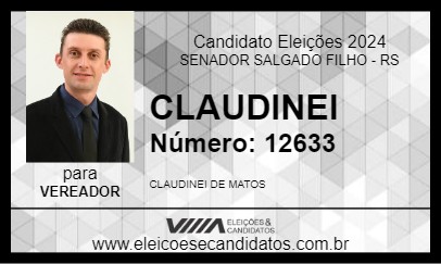 Candidato CLAUDINEI 2024 - SENADOR SALGADO FILHO - Eleições