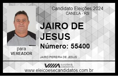 Candidato JAIRO PEREIRA 2024 - CANELA - Eleições