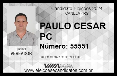 Candidato PAULO CESAR PC 2024 - CANELA - Eleições