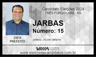 Candidato JARBAS 2024 - TRÊS FORQUILHAS - Eleições