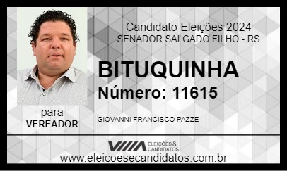 Candidato BITUQUINHA 2024 - SENADOR SALGADO FILHO - Eleições