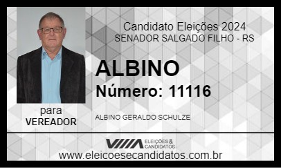 Candidato ALBINO 2024 - SENADOR SALGADO FILHO - Eleições