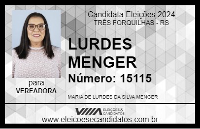 Candidato LURDES MENGER 2024 - TRÊS FORQUILHAS - Eleições