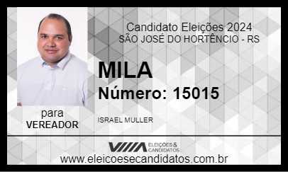 Candidato MILA 2024 - SÃO JOSÉ DO HORTÊNCIO - Eleições