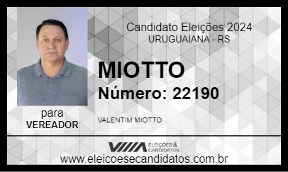 Candidato MIOTTO 2024 - URUGUAIANA - Eleições