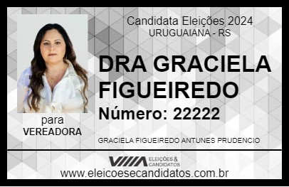 Candidato DRA GRACIELA FIGUEIREDO 2024 - URUGUAIANA - Eleições