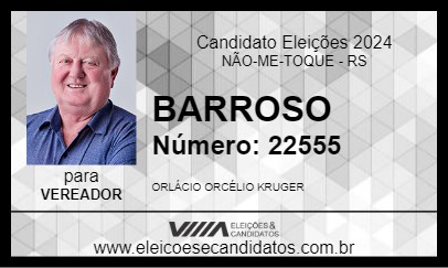 Candidato BARROSO 2024 - NÃO-ME-TOQUE - Eleições