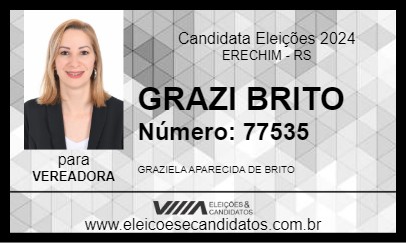 Candidato GRAZI BRITO 2024 - ERECHIM - Eleições