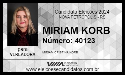 Candidato MIRIAM KORB 2024 - NOVA PETRÓPOLIS - Eleições