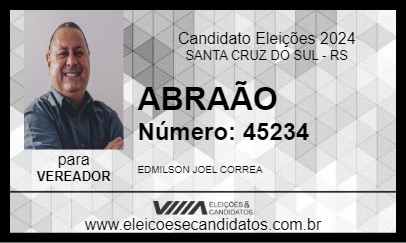 Candidato ABRAÃO 2024 - SANTA CRUZ DO SUL - Eleições