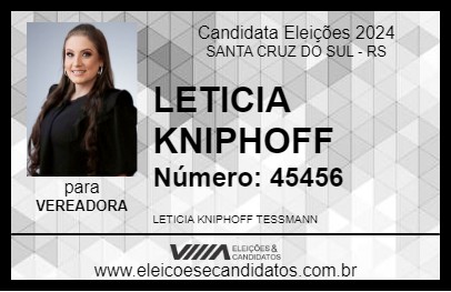 Candidato LETICIA KNIPHOFF 2024 - SANTA CRUZ DO SUL - Eleições