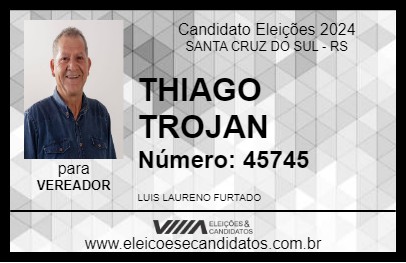 Candidato THIAGO TROJAN 2024 - SANTA CRUZ DO SUL - Eleições