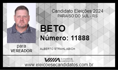 Candidato BETO 2024 - PARAÍSO DO SUL - Eleições