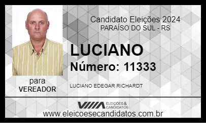 Candidato LUCIANO 2024 - PARAÍSO DO SUL - Eleições