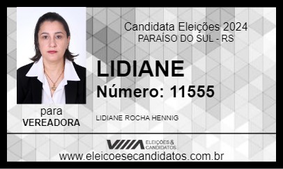 Candidato LIDIANE 2024 - PARAÍSO DO SUL - Eleições