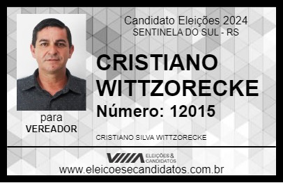 Candidato CRISTIANO WITTZORECKE 2024 - SENTINELA DO SUL - Eleições