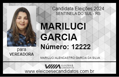 Candidato MARILUCI GARCIA 2024 - SENTINELA DO SUL - Eleições