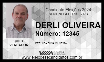 Candidato DERLI OLIVEIRA 2024 - SENTINELA DO SUL - Eleições