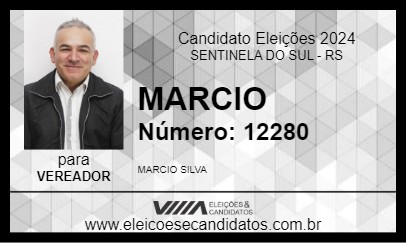 Candidato MARCIO 2024 - SENTINELA DO SUL - Eleições