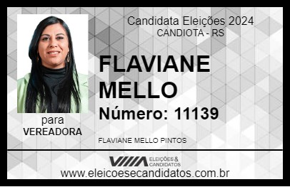 Candidato FLAVIANE MELLO 2024 - CANDIOTA - Eleições