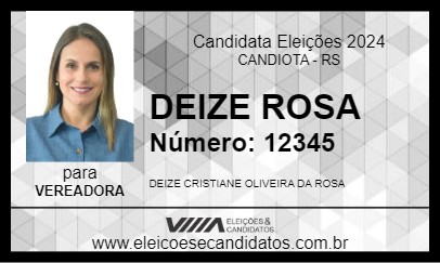 Candidato DEIZE ROSA 2024 - CANDIOTA - Eleições