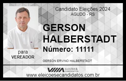 Candidato GERSON HALBERSTADT 2024 - AGUDO - Eleições