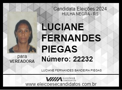 Candidato LUCIANE FERNANDES PIEGAS 2024 - HULHA NEGRA - Eleições