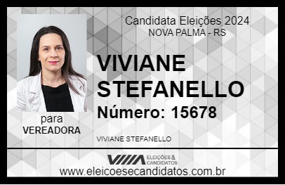 Candidato VIVIANE STEFANELLO 2024 - NOVA PALMA - Eleições