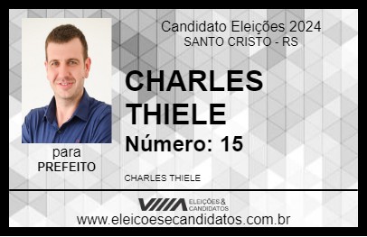 Candidato CHARLES THIELE 2024 - SANTO CRISTO - Eleições