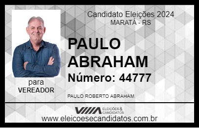 Candidato PAULO ABRAHAM 2024 - MARATÁ - Eleições