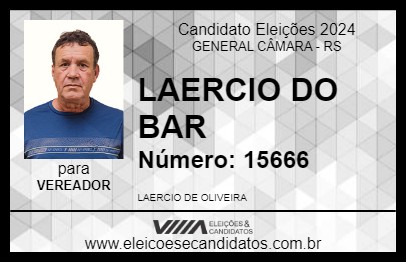 Candidato LAERCIO DO BAR 2024 - GENERAL CÂMARA - Eleições