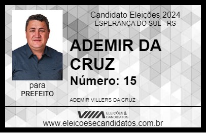 Candidato ADEMIR DA CRUZ 2024 - ESPERANÇA DO SUL - Eleições