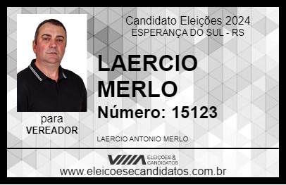 Candidato LAERCIO MERLO 2024 - ESPERANÇA DO SUL - Eleições