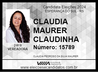 Candidato CLAUDIA MAURER CLAUDINHA 2024 - ESPERANÇA DO SUL - Eleições