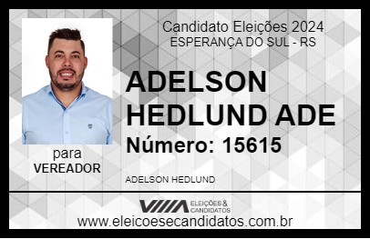 Candidato ADELSON HEDLUND ADE 2024 - ESPERANÇA DO SUL - Eleições