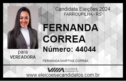 Candidato FERNANDA CORREA 2024 - FARROUPILHA - Eleições