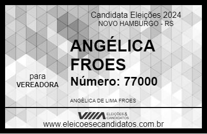 Candidato ANGÉLICA FROES 2024 - NOVO HAMBURGO - Eleições