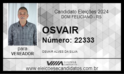 Candidato OSVAIR 2024 - DOM FELICIANO - Eleições