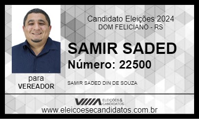 Candidato SAMIR SADED 2024 - DOM FELICIANO - Eleições