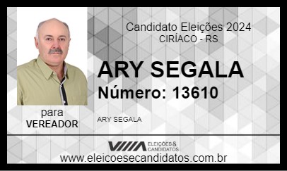 Candidato ARY SEGALA 2024 - CIRÍACO - Eleições