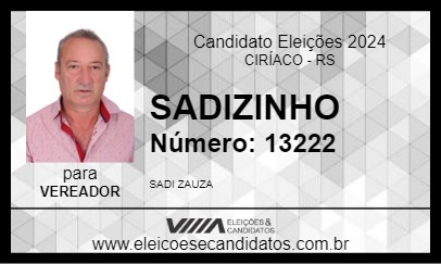 Candidato SADIZINHO 2024 - CIRÍACO - Eleições