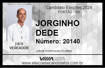 Candidato JORGINHO DEDE 2024 - PORTÃO - Eleições